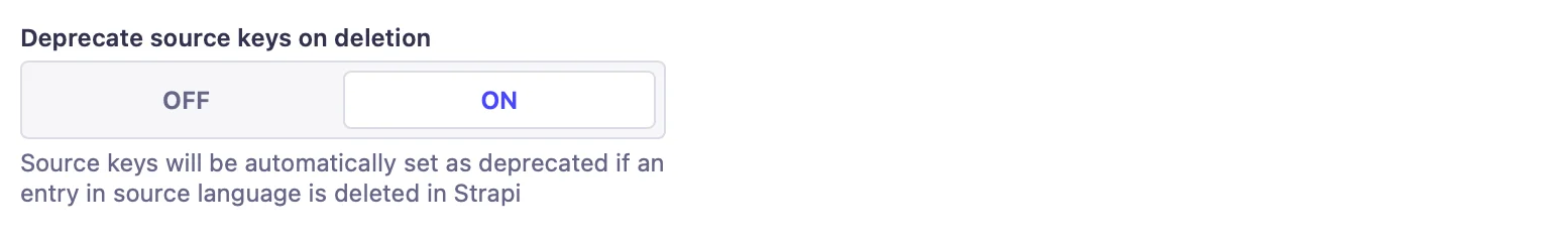 Strapi Localization Plugin - Global Settings - Deprecate source keys on deletion