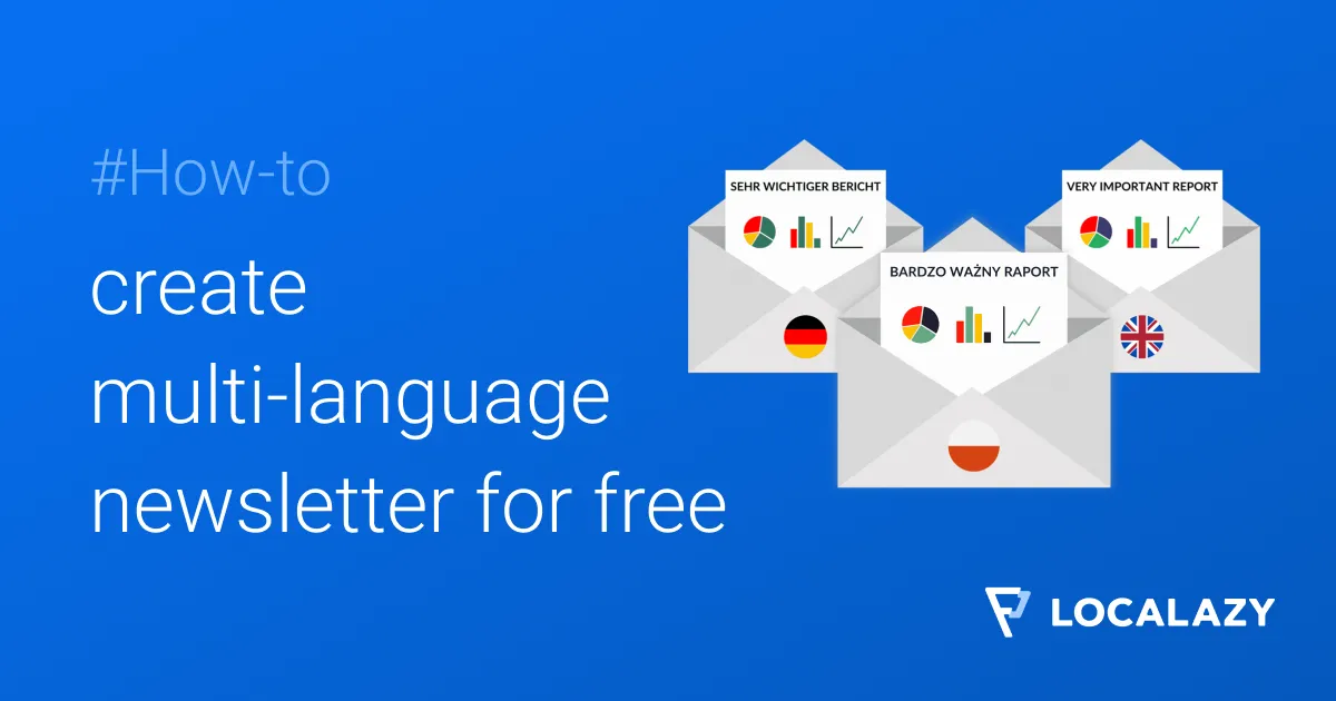 Illustration of Create multi-language newsletters for free using Google Sheets and Localazy