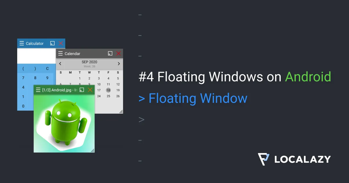 Illustration of #4 Floating Windows on Android: Floating Window