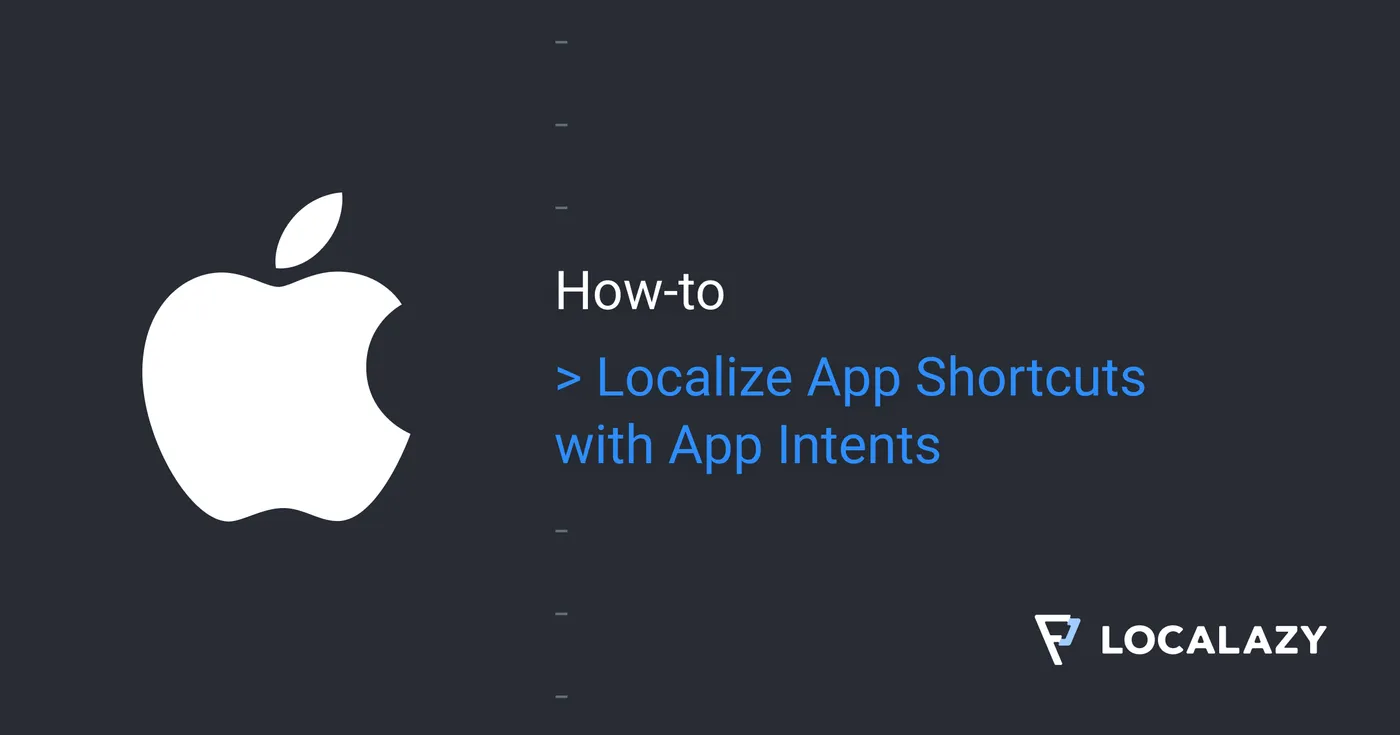 Illustration of iOS: Localizing App Shortcuts with App Intents