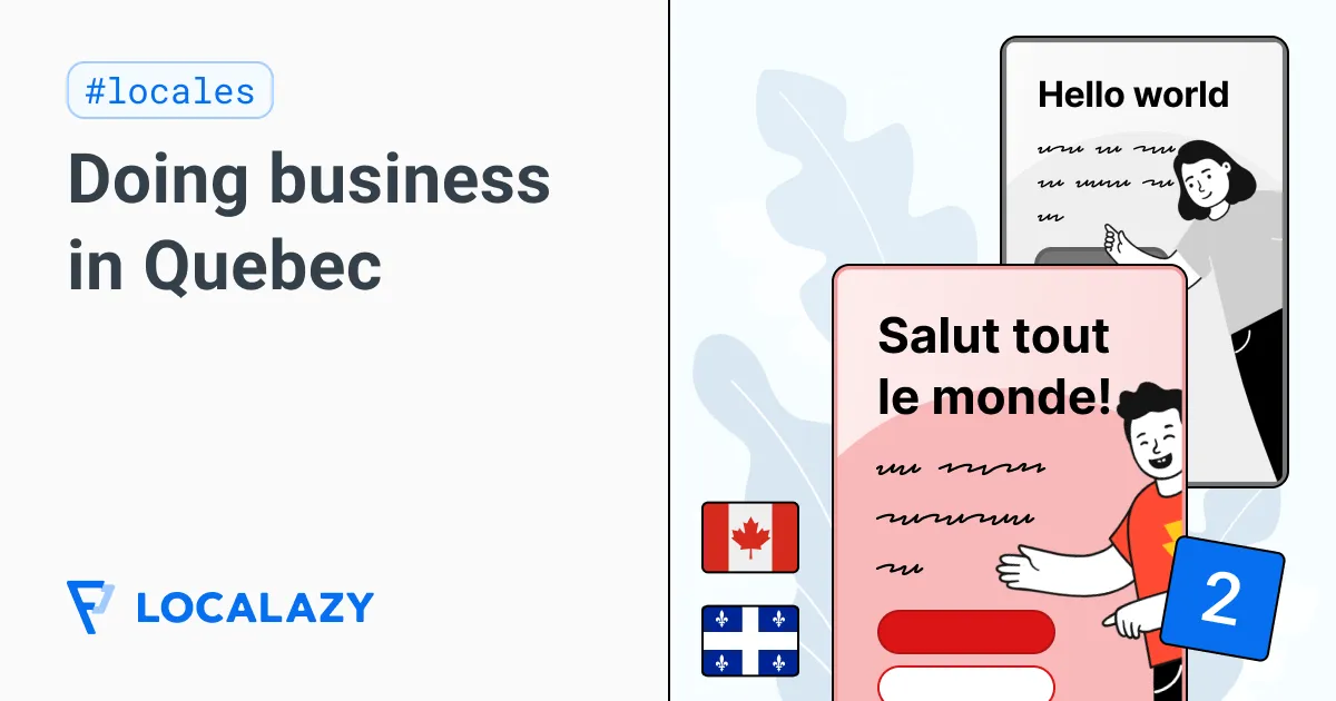 Illustration of Doing business in Quebec: How to navigate the legal framework (including Bill 96) and find opportunities