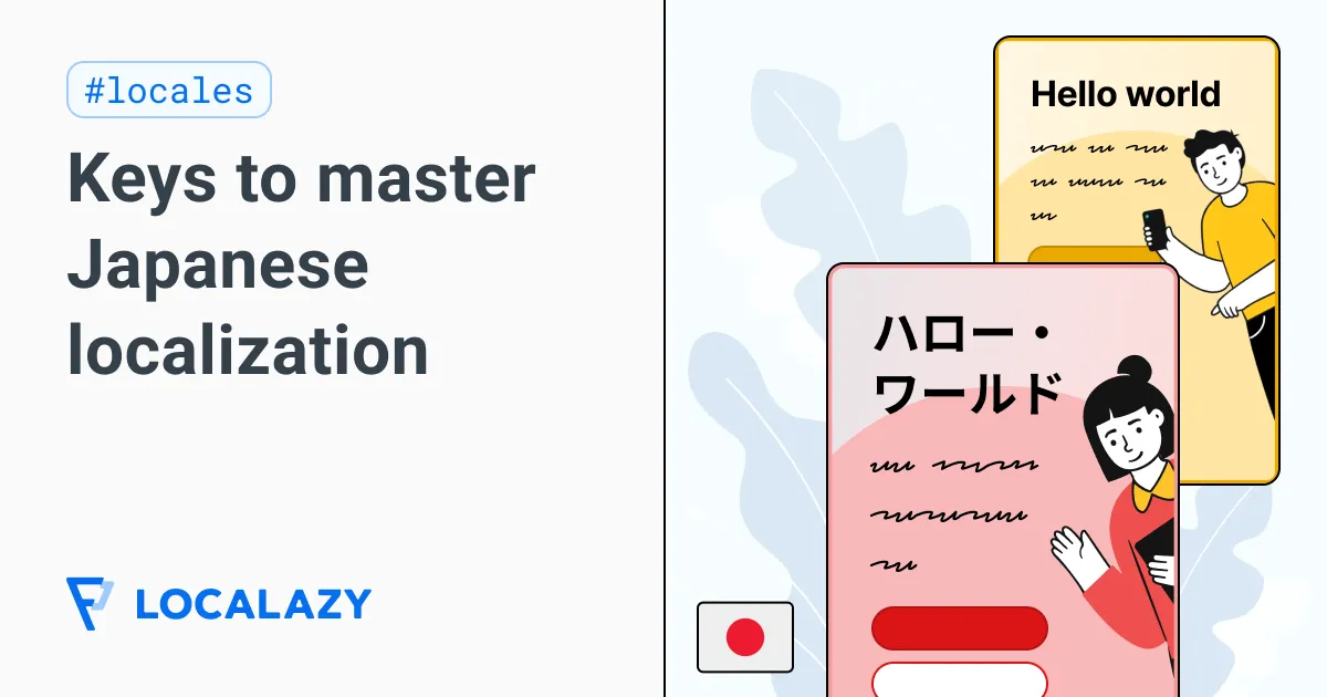 Illustration of Keys to master Japanese localization and adapt your brand to this unique market