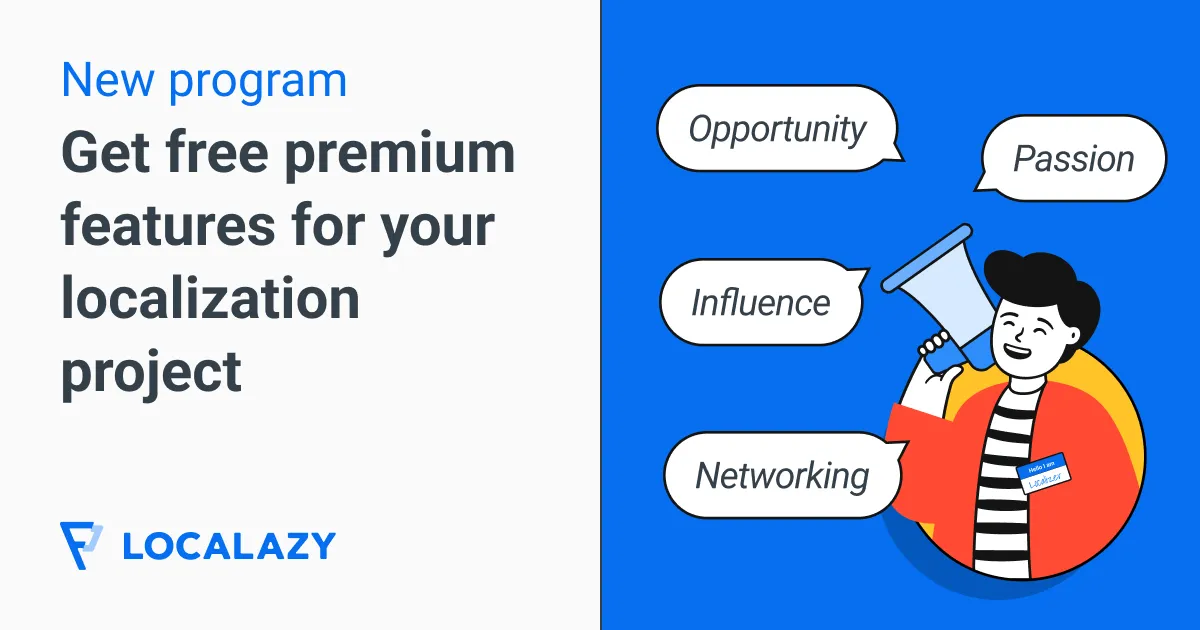 Illustration of Get free premium features for your localization project with Localazy's Ambassador Program 📣