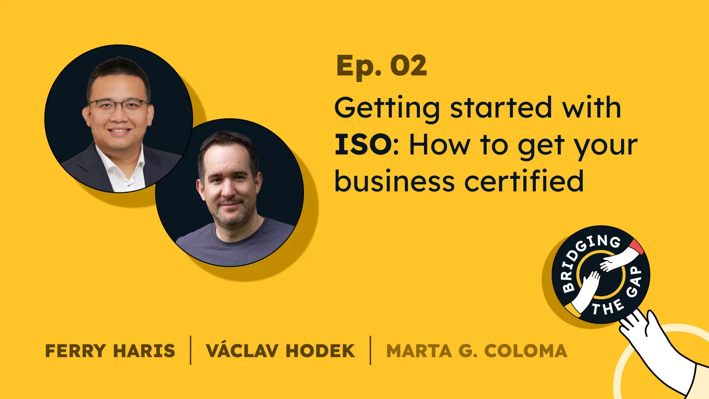 Illustration of Get started with ISO: Certifying your business | Bridging the Gap Podcast, S01 EP02