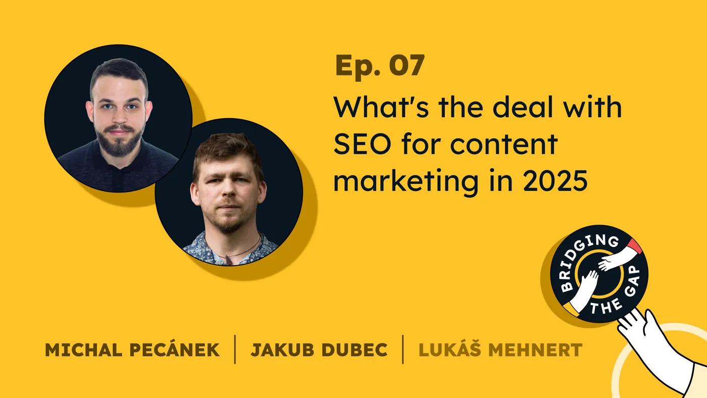 Illustration of Doing SEO for your SaaS in 2025 | Bridging the Gap Podcast, S01 EP07