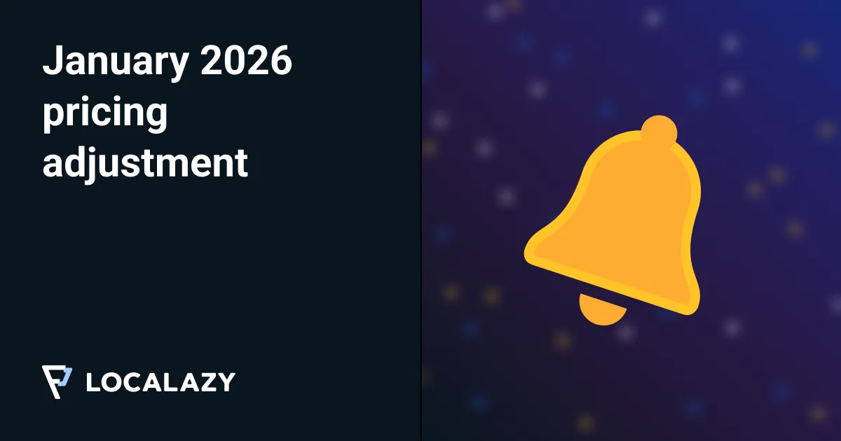 Illustration of Small adjustment to Localazy pricing coming in 2026