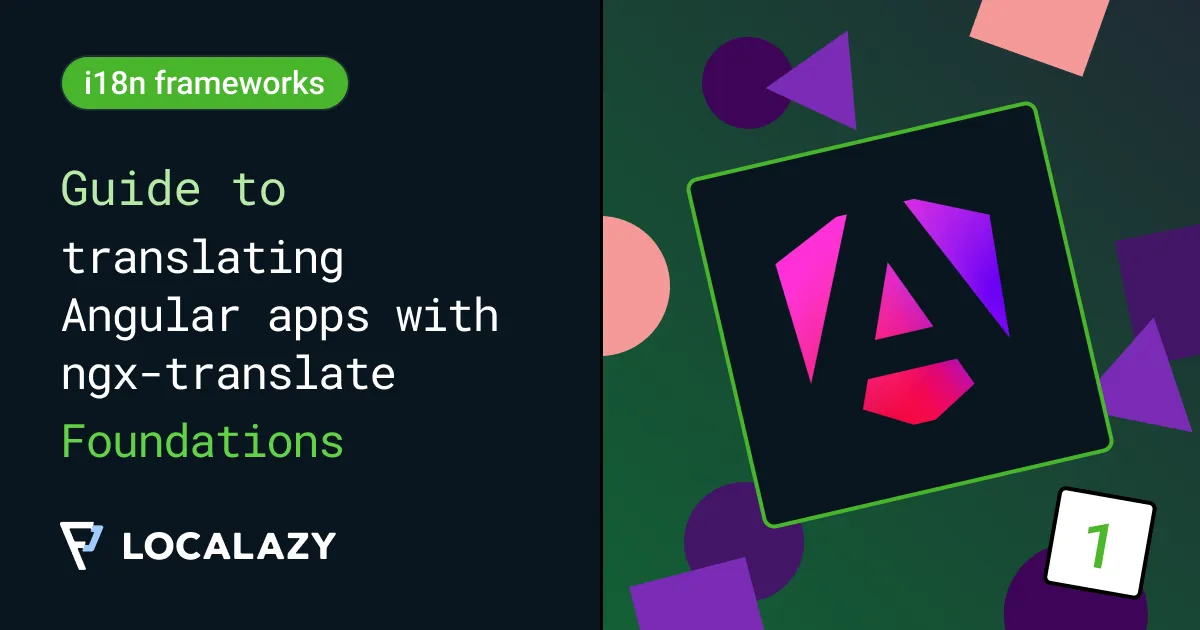 Illustration of Guide to translating Angular apps with ngx-translate | Part 1: Foundations 🏗️