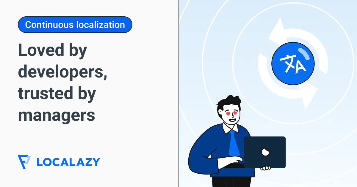 Illustration of True Continuous Localization - Localazy®