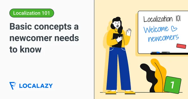 Localization Drawing Localization 101 | Basic concepts for newcomers