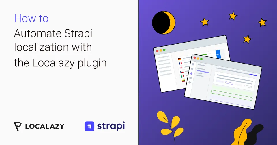 Illustration of Introducing the Strapi localization plugin by Localazy