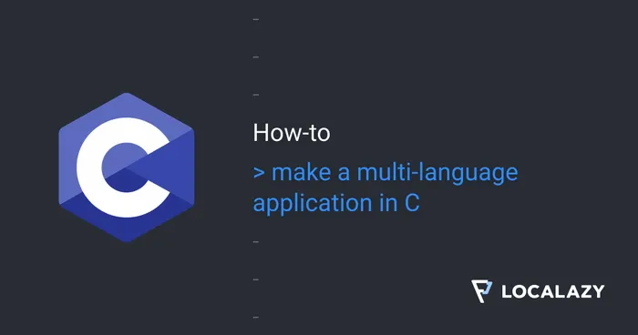 How to make a multi-language application in C