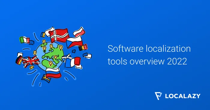 An overview of software localization and i18n tools (2022)