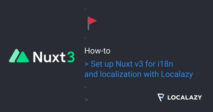 How to localize Nuxt v3 projects using Localazy