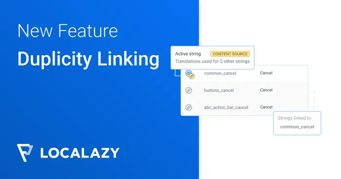 Keep your duplicate strings under control with the Duplicity Linking feature