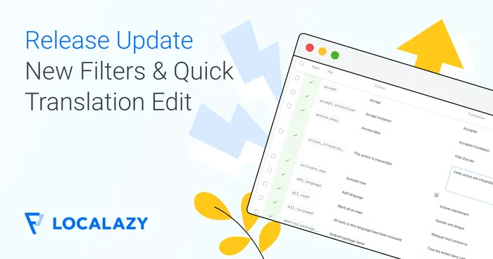 Release Update: New filters, quick translation editing & more!