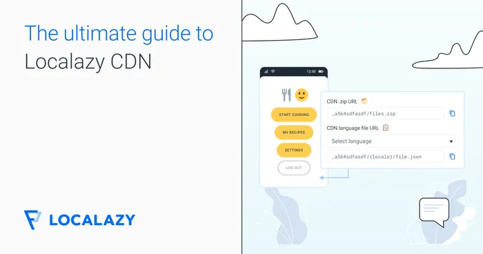 The ultimate guide to Localazy CDN