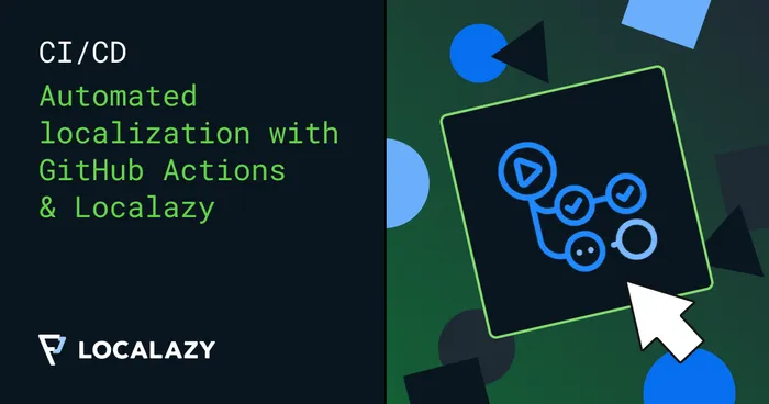 Automated Localization: GitHub Actions ❤ Localazy