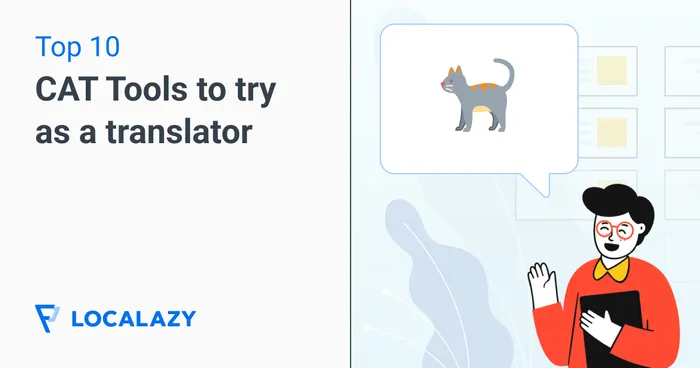 Top 10 CAT Tools to try in 2023 as a translator