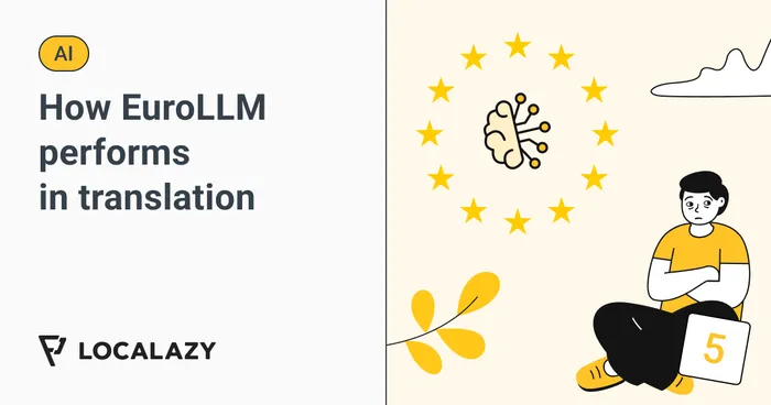 Illustration of EuroLLM: This is how the European open-source AI performs in translation tasks