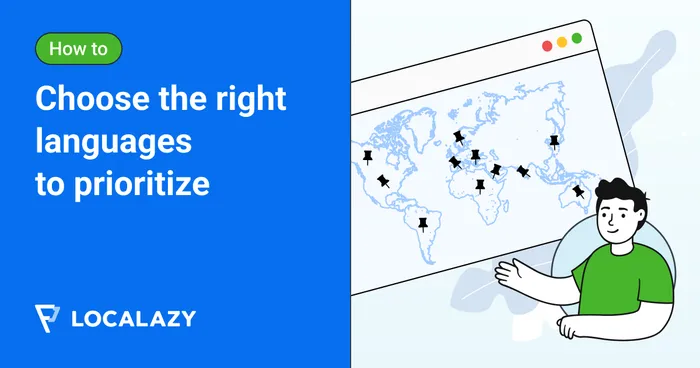 Illustration of How to choose the right languages to prioritize when expanding globally
