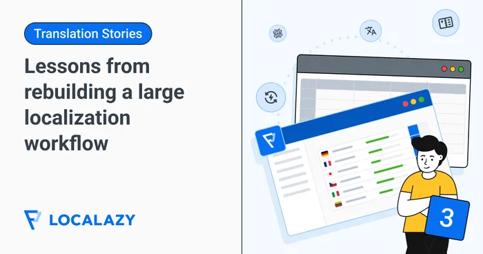 Illustration of Translation Stories | AI is a bad boss, spreadsheets crash: Lessons from rebuilding a large localization workflow