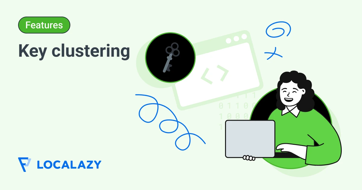 Key Clustering Feature | Localazy